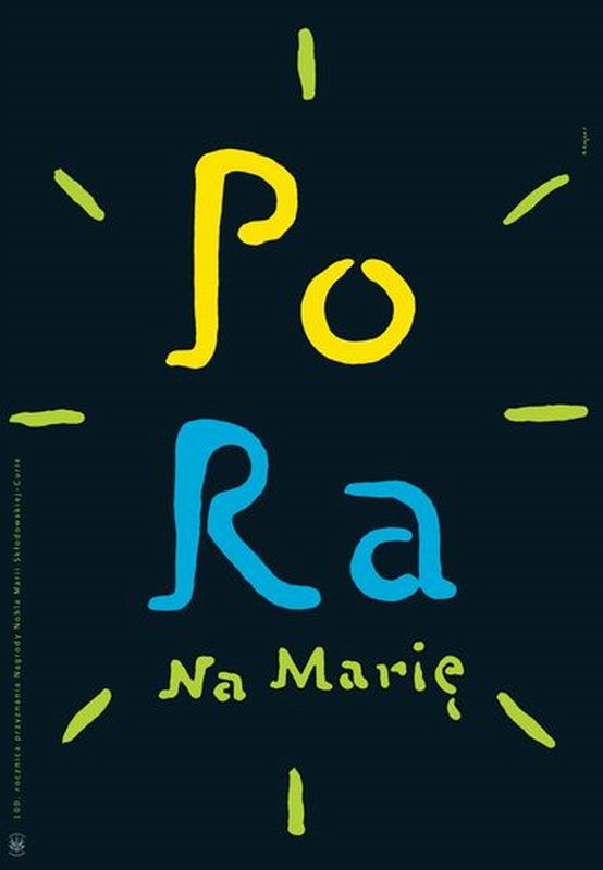 PoRa na Marie (Sklodowska-Curie), Marie-Curie Sklodowska Festival, Kajzer Ryszard PoRa na Marie (Sklodowska-Curie), Marie-Curie Sklodowska Festival, Kajzer Ryszard