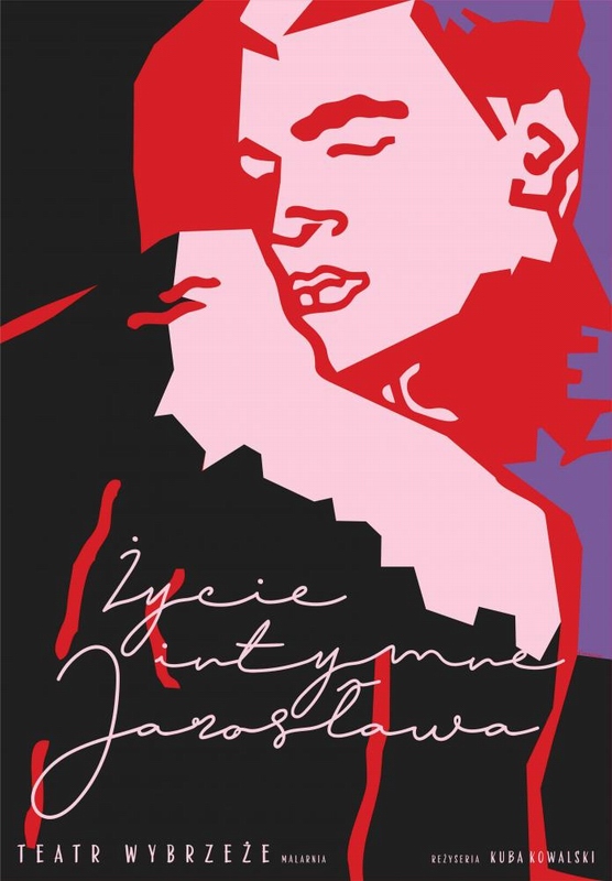 Życie intymne Jarosława (Iwaszkiewicza), Intimate life of Jaroslaw (Iwaszkiewicz), Kaminski Pawel Życie intymne Jarosława (Iwaszkiewicza), Intimate life of Jaroslaw (Iwaszkiewicz), Kaminski Pawel