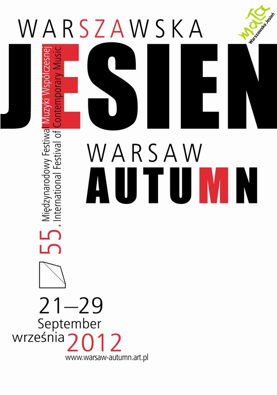 Warszawska Jesień 2012, Warsaw Autumn 2012. Contemporary Music Festival, Lec Tomasz Warszawska Jesień 2012, Warsaw Autumn 2012. Contemporary Music Festival, Lec Tomasz