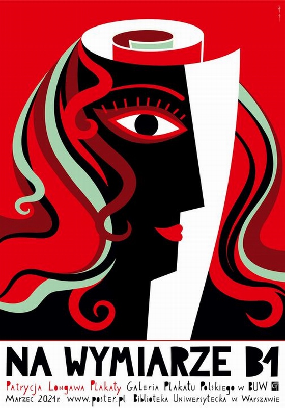 Na wymiarze B1, Patrycja Longawa Plakaty, On B1 Size. Patrycja Longawa Posters, Longawa Patrycja Na wymiarze B1, Patrycja Longawa Plakaty, On B1 Size. Patrycja Longawa Posters, Longawa Patrycja